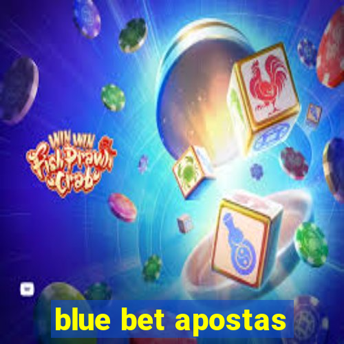 blue bet apostas